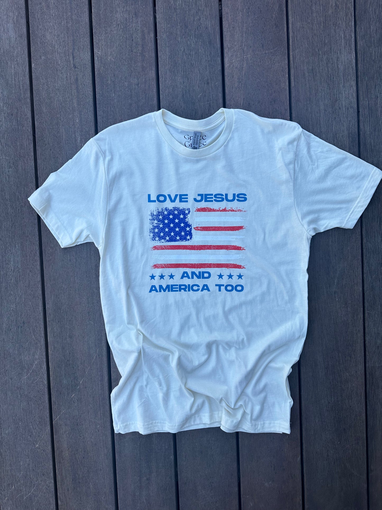Love Jesus and America too