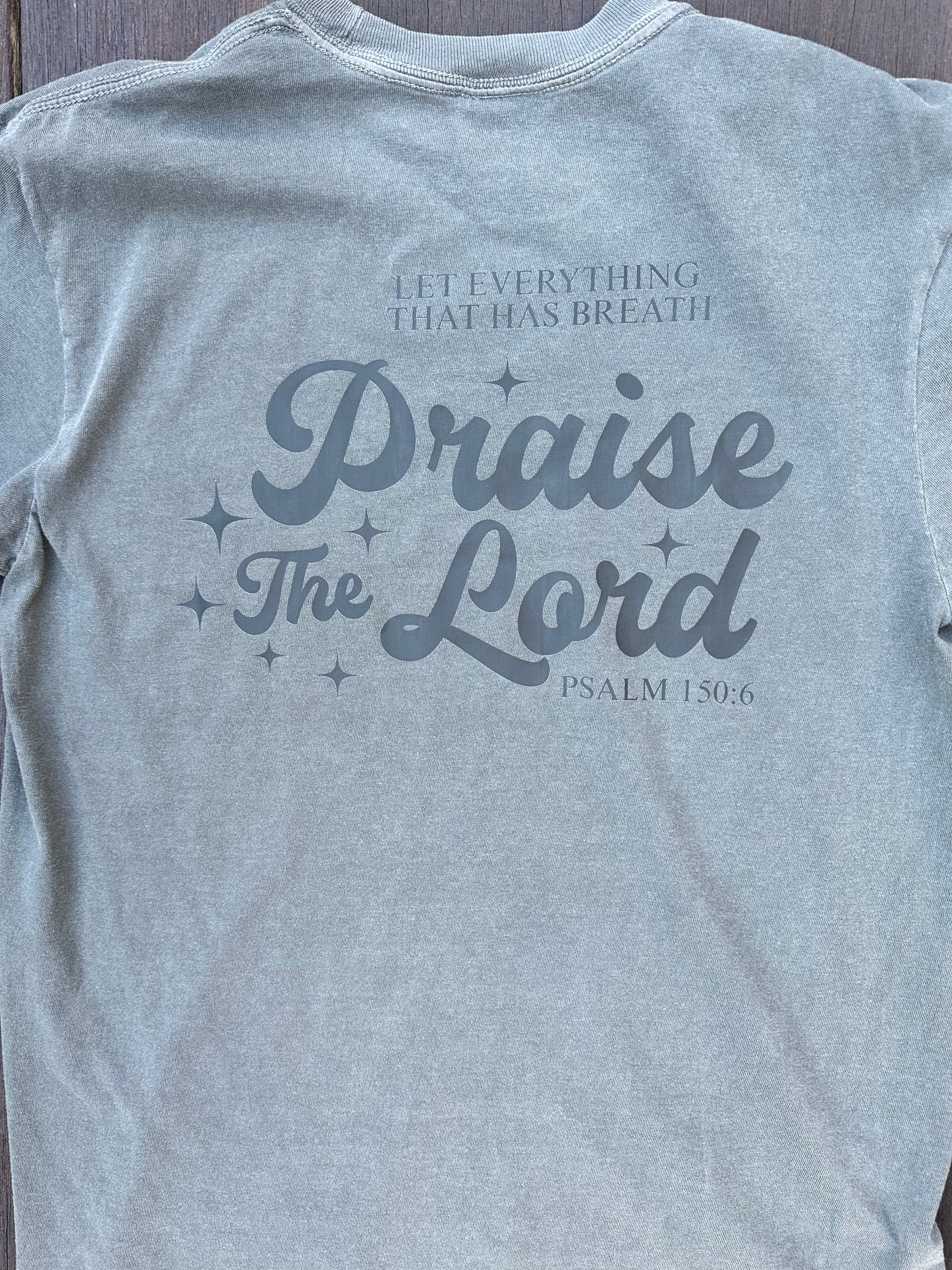 Praise The Lord T-Shirt