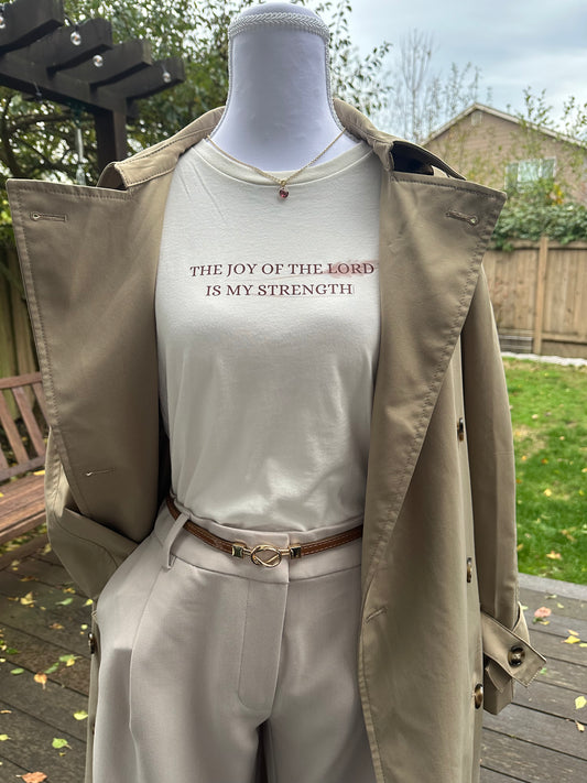 The joy of the Lord is my strength. Nehemiah 8:10 t-shirt