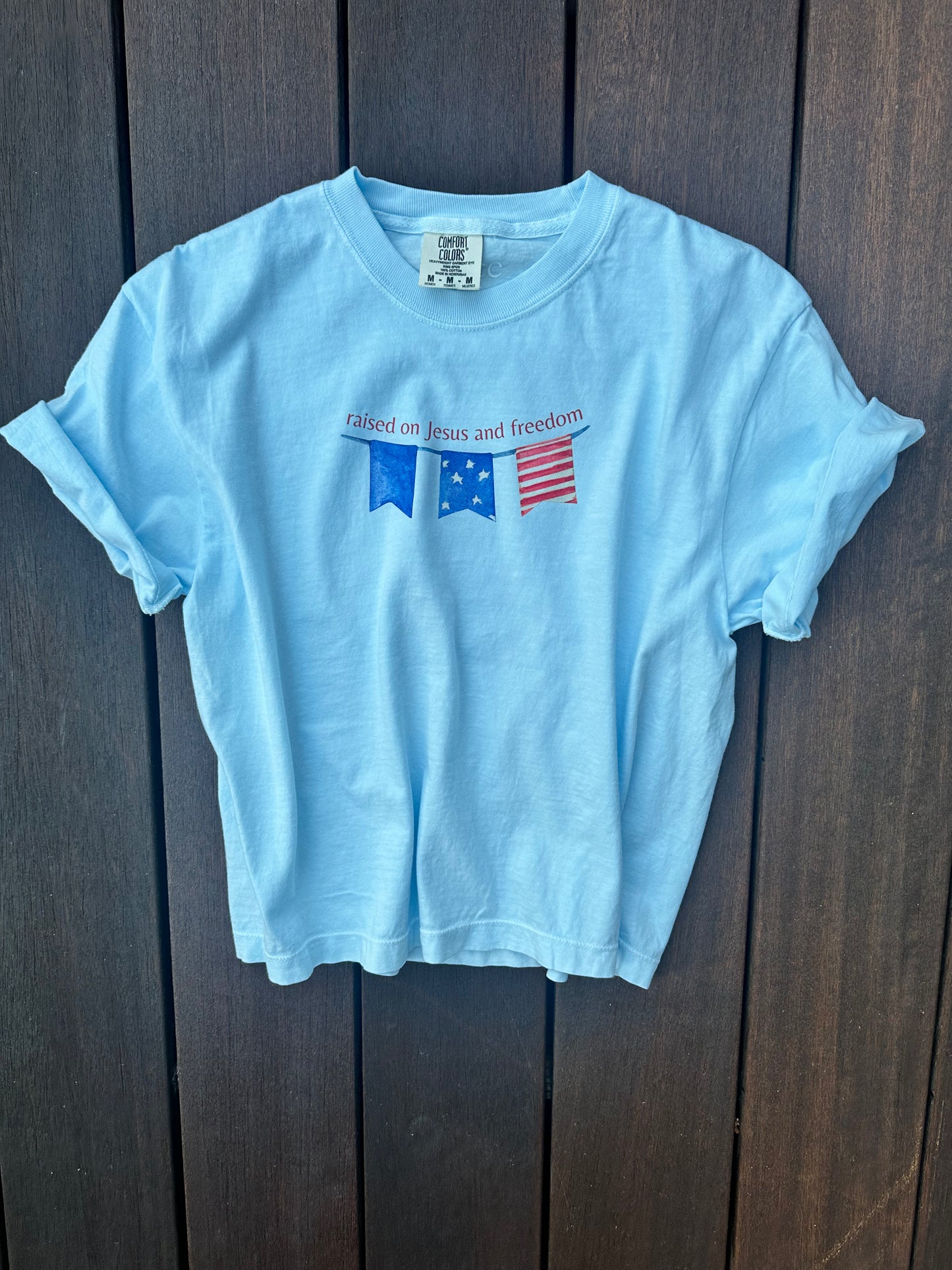 raised with Jesus and freedom T-shirt