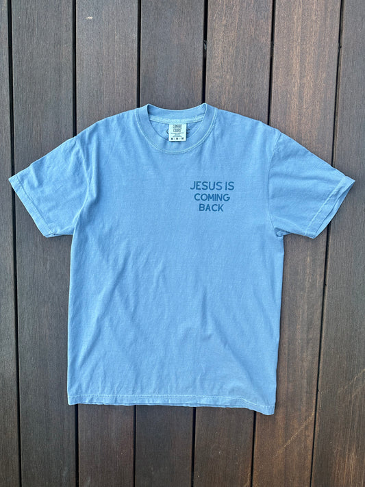 Jesus Is Coming Back T-shirt