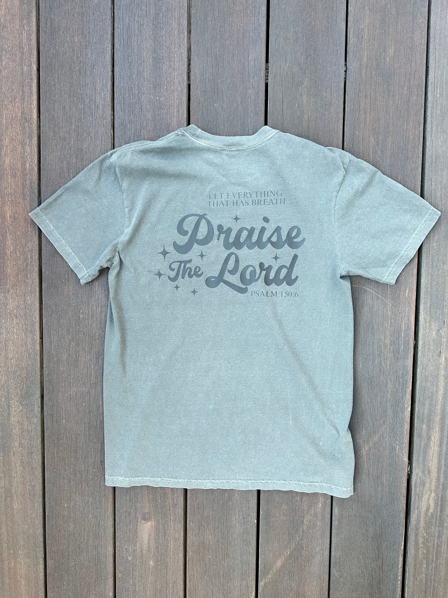 Praise The Lord T-Shirt