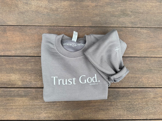 Trust God Crewneck