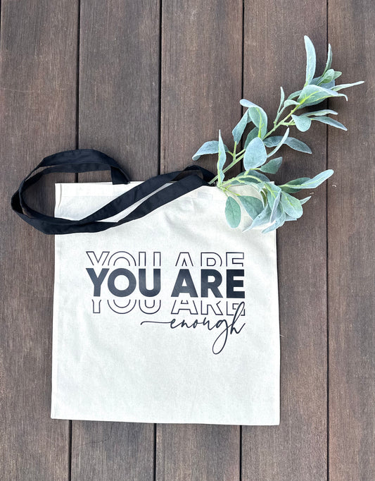 You Are Enough Tote Bag